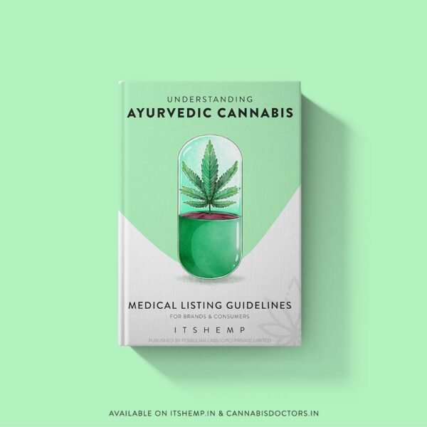 Ayurvedic Cannabis Medical Listing Guidelines (Free E Book) on cbd india