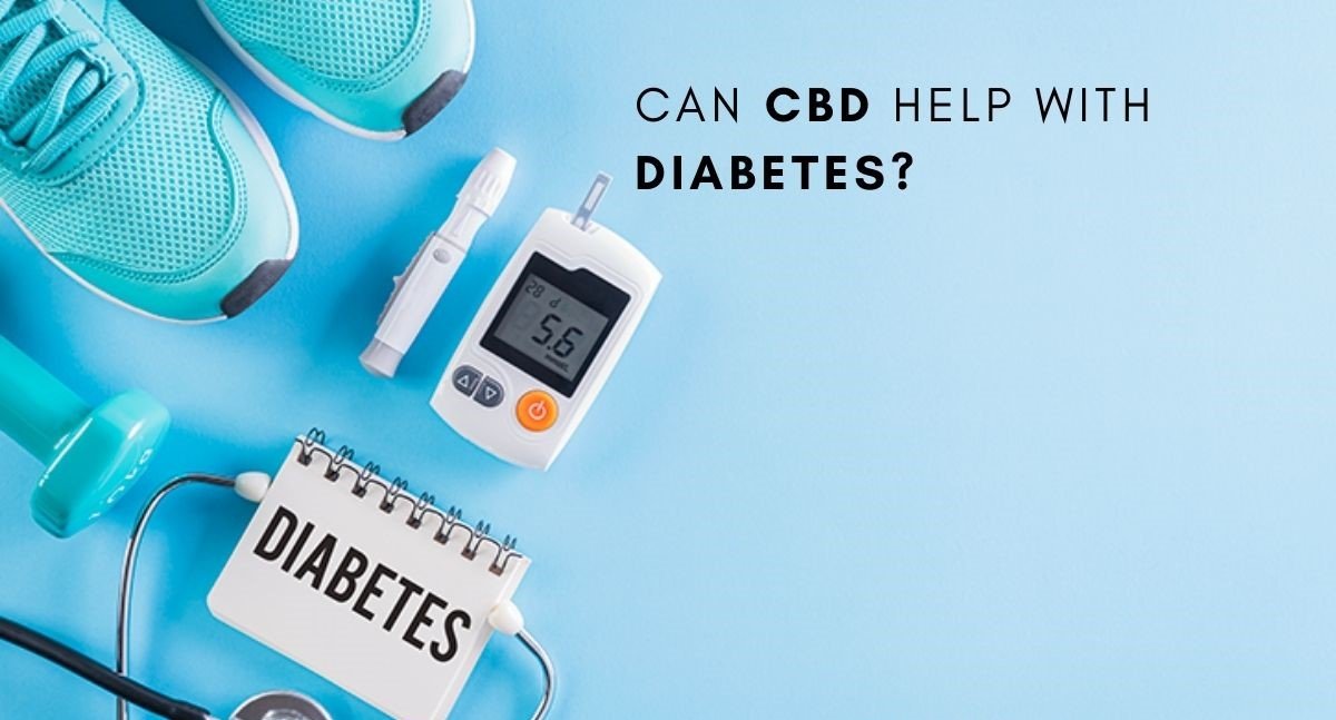 CAN CBD HELP WITH DIABETES
